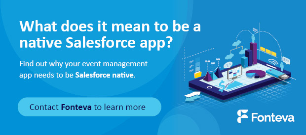 Learn why Fonteva is the best Salesforce App for managing your association events.