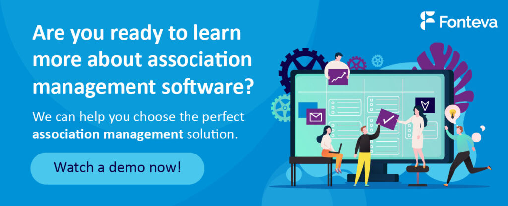 Reach out to Fonteva to get a demo and learn more about membership management software.