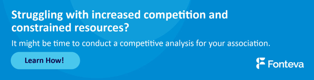 Struggling with increased competition and constrained resources? It might be time to conduct a competitive analysis for your association.