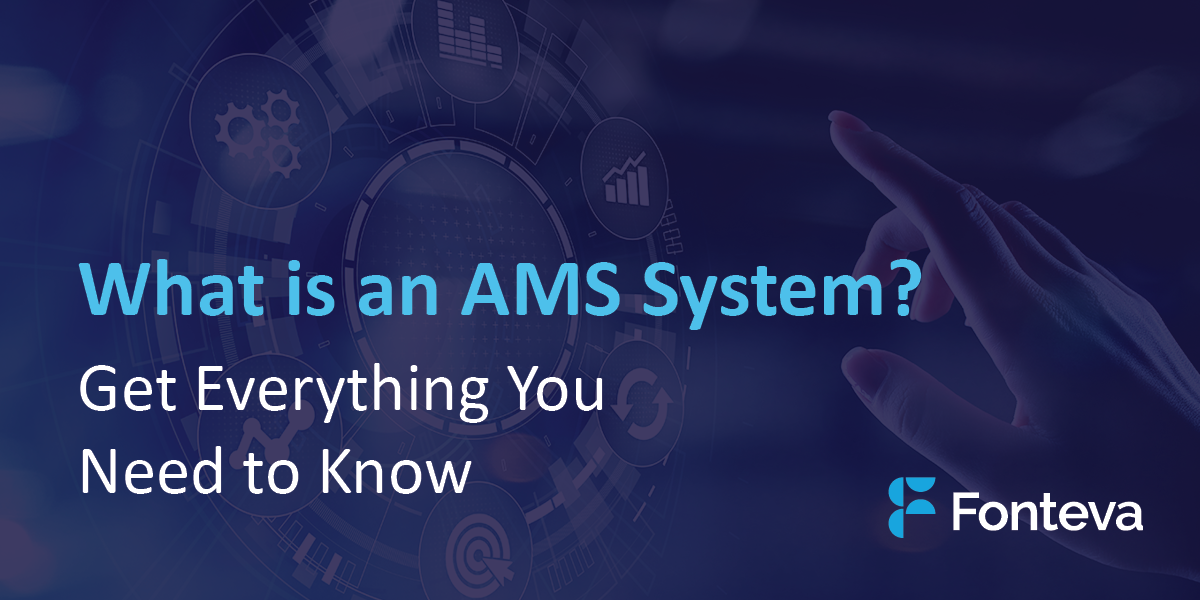 An image featuring the title of this blog, “What is an AMS System? Get Everything You Need to Know.”